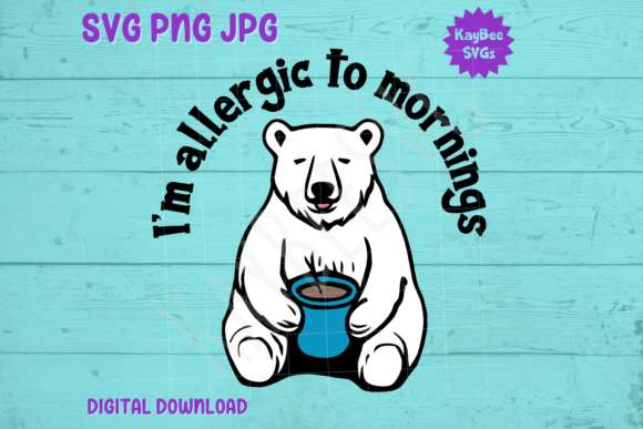 Allergic to Mornings — Tired Polar Bear Graphics