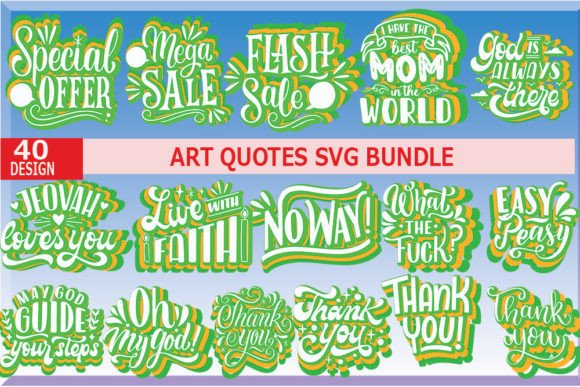ART Quotes Designs Bundle: Graphics for T-Shirt Designs