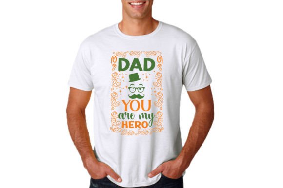 DAD YOU ARE MY HERO Graphics