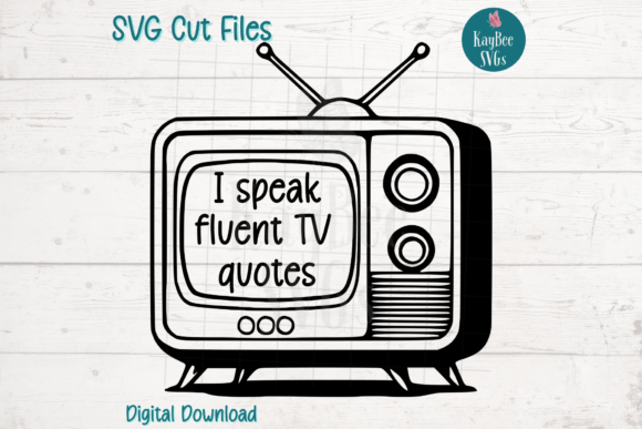 I Speak Fluent TV Show Quotes: Graphics & T-Shirt Designs