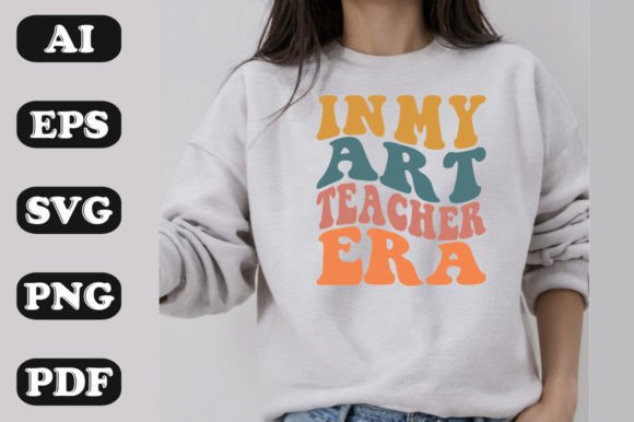 In My Art Teacher Era Graphics