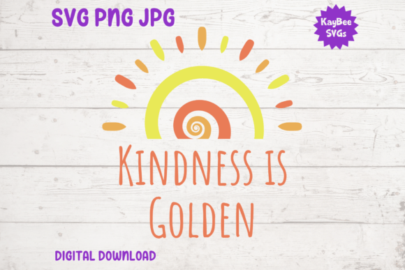 Kindness is Golden: Boho Sunrise SVG Graphics
