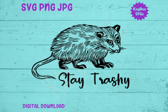 Stay Trashy: Opossum Possum Graphics & T-Shirt Designs