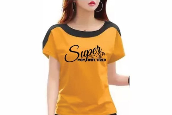 SUPER MOM WIFE TIRED 4 Graphics for T-Shirt Designs