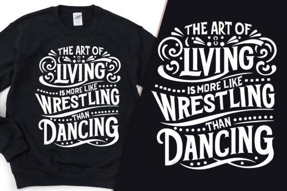 The Art of Living Classy T-Shirt Design Graphics