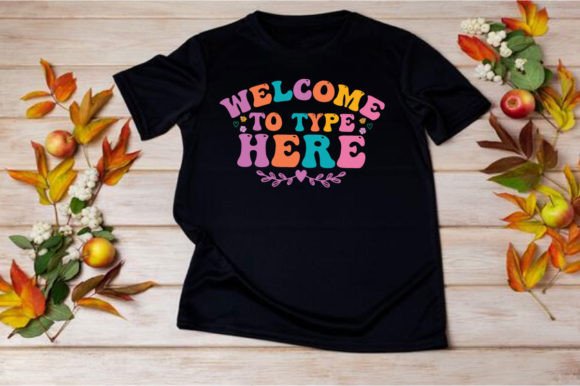 WELCOME-to-TYPE-HERE SVG Graphics